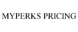 MYPERKS PRICING