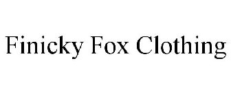 FINICKY FOX CLOTHING