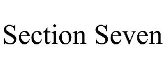 SECTION SEVEN