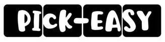 PICK-EASY