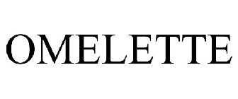 OMELETTE