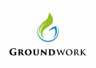 G GROUNDWORK