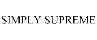 SIMPLY SUPREME