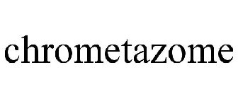 CHROMETAZOME