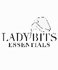 LADY BITS ESSENTIALS