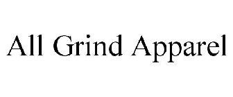 ALL GRIND APPAREL