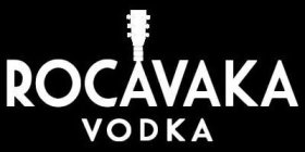 ROCAVAKA VODKA