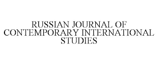 RUSSIAN JOURNAL OF CONTEMPORARY INTERNATIONAL STUDIES