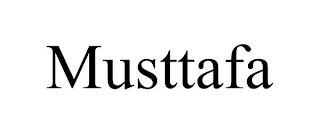 MUSTTAFA