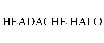 HEADACHE HALO