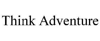 THINK ADVENTURE