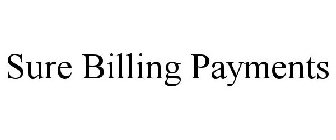 SURE BILLING PAYMENTS