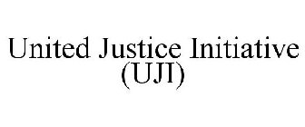 UNITED JUSTICE INITIATIVE (UJI)