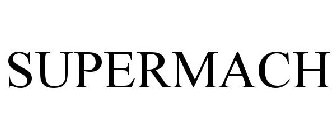 SUPERMACH