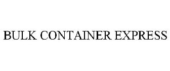 BULK CONTAINER EXPRESS