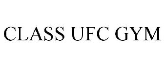 CLASS UFC GYM