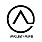 OA OPPULENT APPAREL