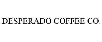 DESPERADO COFFEE CO.