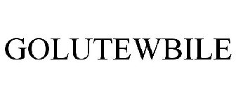 GOLUTEWBILE