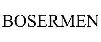 BOSERMEN
