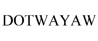 DOTWAYAW