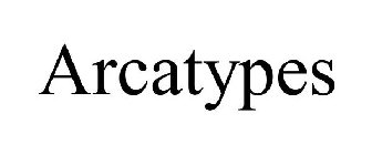 ARCATYPES