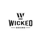 W WICKED BOXING