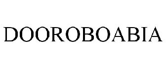 DOOROBOABIA