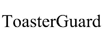 TOASTERGUARD