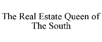 THE REAL ESTATE QUEEN OF THE SOUTH