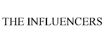 THE INFLUENCERS
