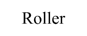 ROLLER