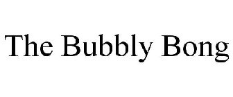 THE BUBBLY BONG