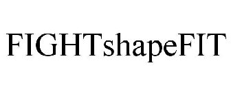 FIGHTSHAPEFIT