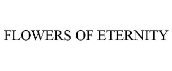 FLOWER OF ETERNITY