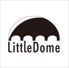LITTLEDOME