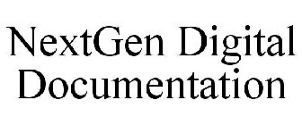 NEXTGEN DIGITAL DOCUMENTATION