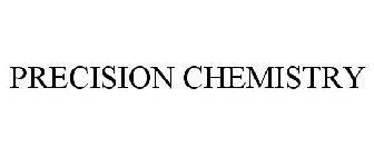 PRECISION CHEMISTRY