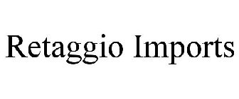 RETAGGIO IMPORTS