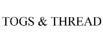 TOGS & THREAD
