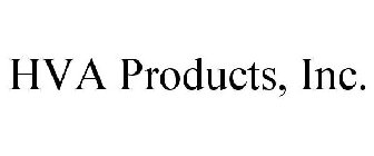 HVA PRODUCTS, INC.