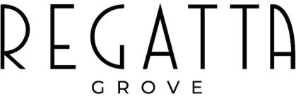 REGATTA GROVE
