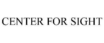CENTER FOR SIGHT