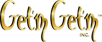 GET'M GET'M, INC.