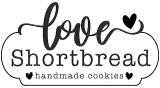 LOVE SHORTBREAD HANDMADE COOKIES