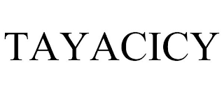 TAYACICY
