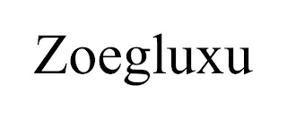 ZOEGLUXU