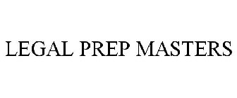 LEGAL PREP MASTERS