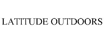 LATITUDE OUTDOORS