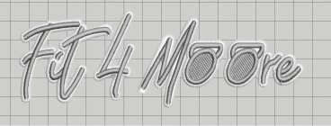 FIT 4 MOORE